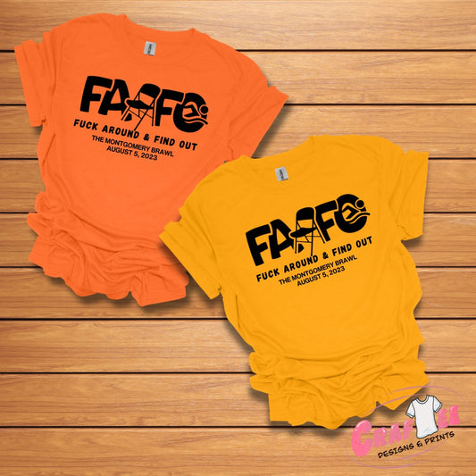 Front View of FAFO Montgomery Brawl Graphic T-shirt - Craftee Designs & Prints